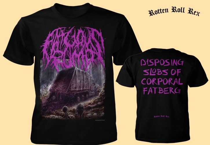 FATUOUS RUMP - Disposal Sloops of Corporal Fatberg - T-Shirt Size XL