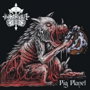 INCARNATE - CD - Pig Planet