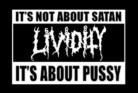 LIVIDITY - It's About Pussy - Printed Patch