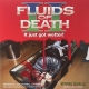 FLUIDS - 12'' LP - Fluids of Death II - it just got wetter
