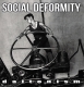 SOCIAL DEFORMITY - CD - Daltonism