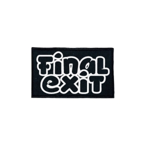 FINAL EXIT - embroidered Logo PATCH